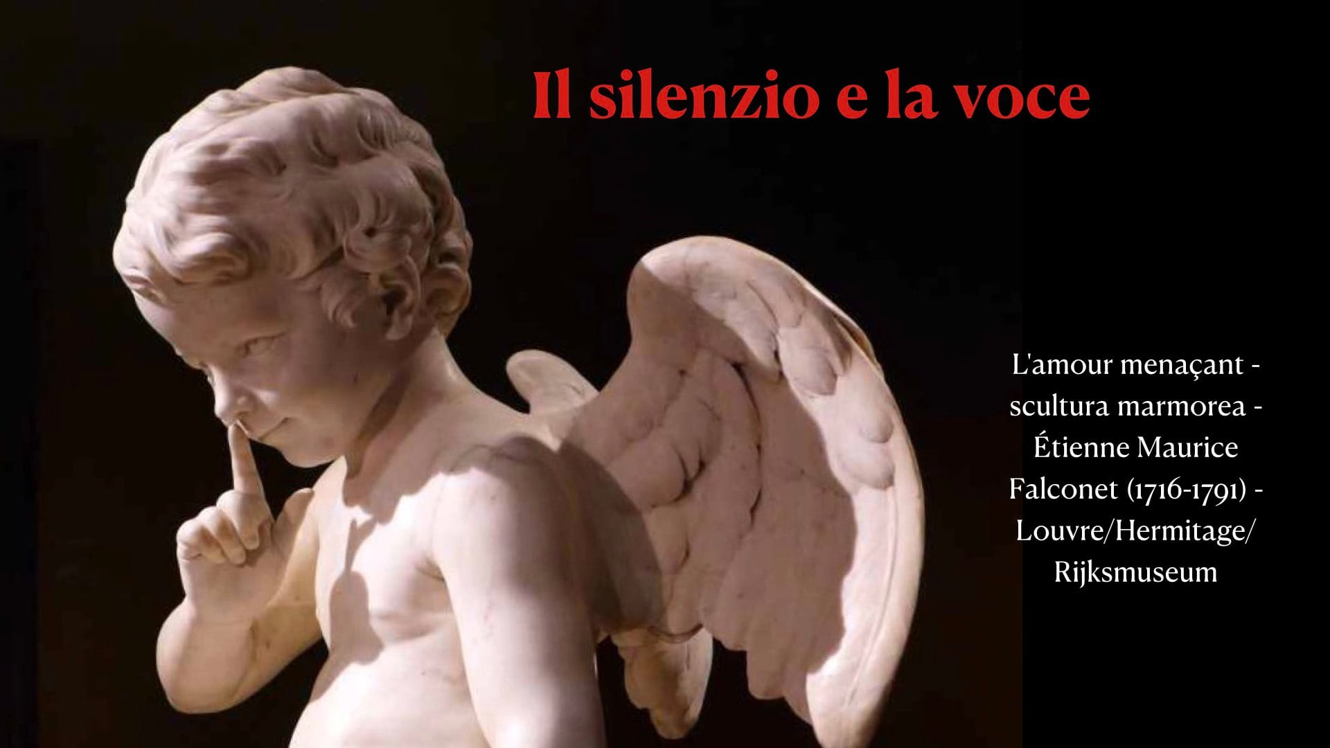 Il silenzio e la voce