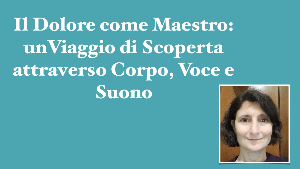 locandina dell'articolo "Il dolore come maestro: un viaggio di scoperta attraverso corpo, voce e suono" con primo piano di Monica Kircheis