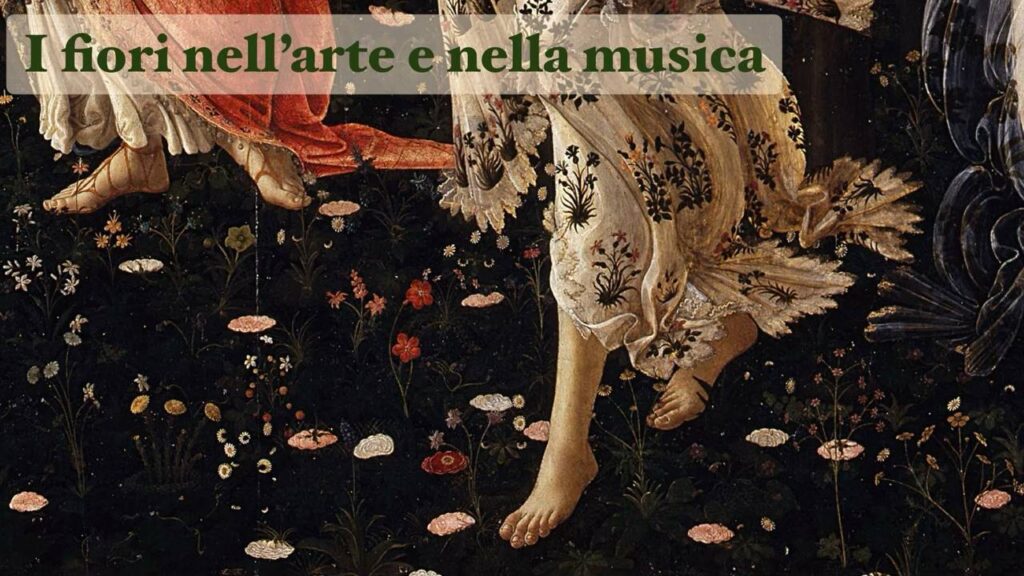 locandina della conferenza "I fiori nell'arte e nella musica" con sfondo particolare della Primavera di Botticelli