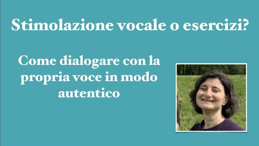locandina dell'articolo "Stimolazione vocale o esercizi? Come dialogare con la propria voce in modo autentico" con primo piano di Monica Kircheis