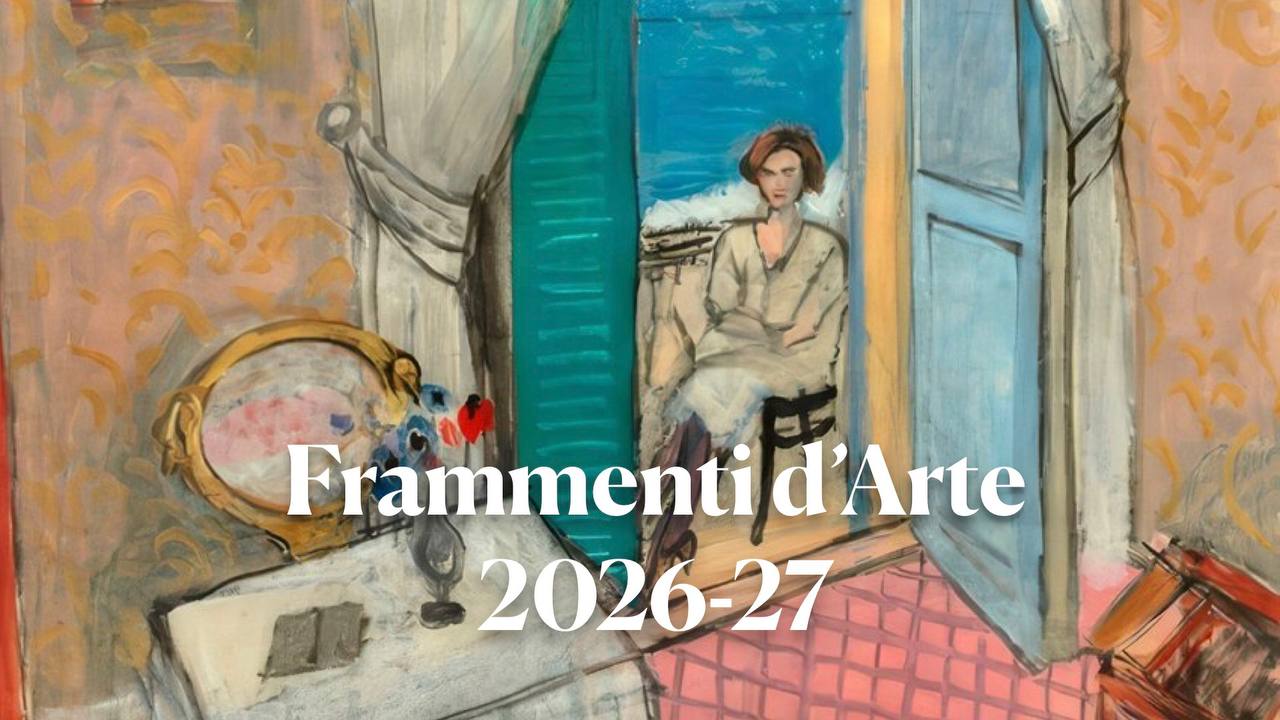 Frammenti d’Arte 2026-27